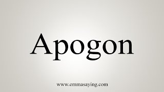 How To Say Apogon [upl. by Favianus]