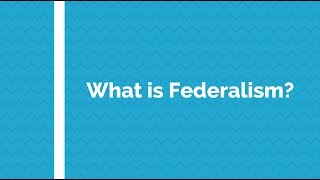 What is federalism [upl. by Peursem]