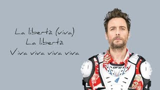 Jovanotti amp Viva la libertà Lyrics [upl. by Nebe651]