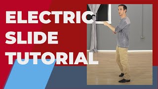 The Electric Slide Dance Steps 3 Variations  Line Dance [upl. by Sucram]