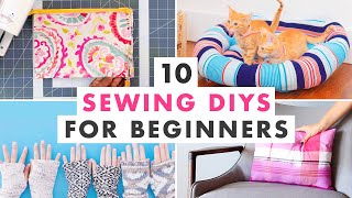 10 Easy Sewing Projects for Beginners [upl. by Rickard978]