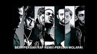 BEST PERSIAN RAP REMIXPERSIAN MOLAR5 [upl. by Talbott]