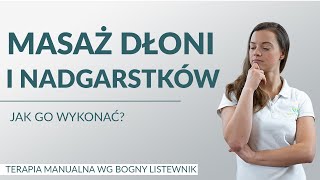 Jak zrobić masaż dłoni i nadgarstków  BodyampMind Clinic  Bogna Listewnik [upl. by Inej]