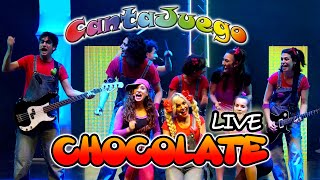 CantaJuego  CHOCOLATE 🎸Live  Música Infantil  Canciones para niños [upl. by Karen]