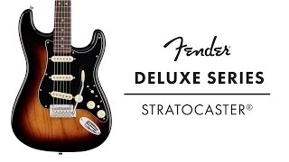 Fender Deluxe Series Stratocaster Demo  Fender [upl. by Zenda481]