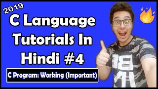 Basic Structure of C Program in Hindi C Tutorial In Hindi 4 [upl. by Esoranna]