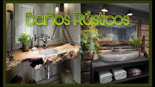 Baños Rústicos Modernos Acabados En Madera Desing Ideas [upl. by Iret]