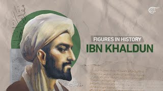 Figures in History Ibn Khaldun [upl. by Pepi]