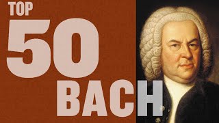 Top 50 Best of Bach [upl. by Eelnayr]