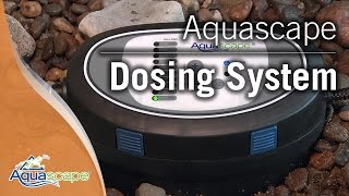 Aquascape Dosing System For Ponds and Fountains [upl. by Held]