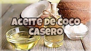 COMO HACER ACEITE DE COCO  FÁCIL Y RAPIDO Paso a Paso [upl. by Ydner788]