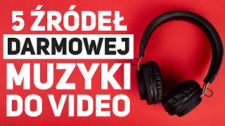 5 Legalnych Źródeł DARMOWEJ Muzyki do Filmów [upl. by Nnylyahs103]