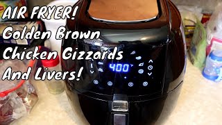 Air Fryer Golden Brown Chicken Gizzards And Livers [upl. by Tillo4]