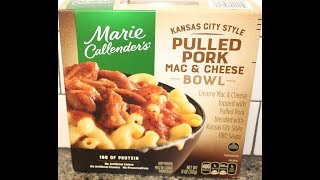 Marie Callender’s Kansas City Style Pulled Pork Mac amp Cheese Bowl Review [upl. by Burnley]