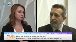 PROF DR MURAT TUNCER  BÖBREK NAKLİ [upl. by Anina183]