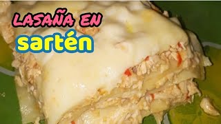 LASAÑA DE POLLO SIN HORNO RECETAS PARA CUARENTENA [upl. by Frodeen820]