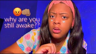 ASMR POV Your Mom Finds Out Youre STILL Awake 😬😳  Fast Tingly amp Chaotic [upl. by Felecia]