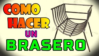 Como hacer un braseroFogonero [upl. by Shipp]