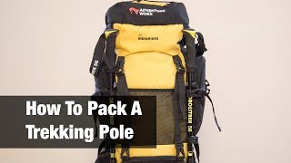 How To Pack A Trekking Pole [upl. by Casady244]