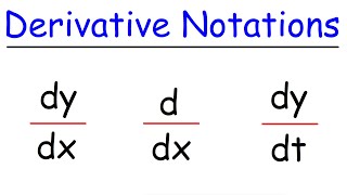 dydx ddx and dydt  Derivative Notations in Calculus [upl. by Naejeillib]