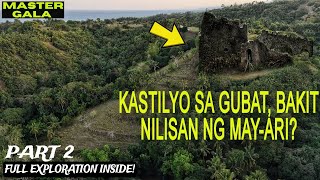 PART 2 Abandoned Castle In Cebu May Kulto Sa Itaas [upl. by Idieh821]