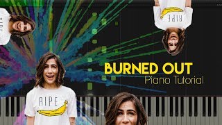 Dodie  Burned out Piano Tutorial [upl. by Ranchod]