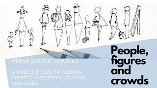 URBAN SKETCHING PEOPLE  4 simple rules to add figures to your urban scenes  Sketching tutorial [upl. by Aidnyc455]