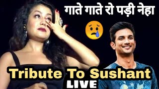 Neha Kakkar Musical Tribute To Sushant Singh Rajput  Chale Aana  Tere Jane Ka Gum [upl. by Netaf831]