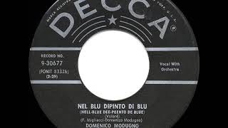 1958 HITS ARCHIVE Volare Nel Blu Dipinto Di Blu  Domenico Modugno a 1 record [upl. by Amberly]