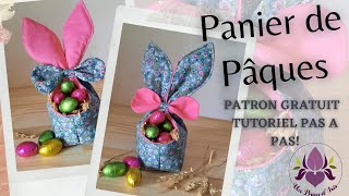 PAQUES Tuto Panier Lapin et Patron [upl. by Sion]