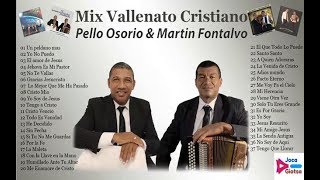 Tres Horas de Vallenato cristiano con Pello Osorio y Martin Fontalvo [upl. by Emmalynne]