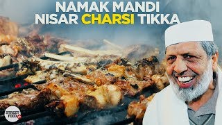 Namak Mandi Peshawar  Nisar Charsi Tikka And Karhai  Pakistani Street Food [upl. by Wailoo]