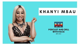 Episode 164 Khanyi Mbau on Mandla  Thenues Crouse  Slay Queens  Depression [upl. by O'Hara845]