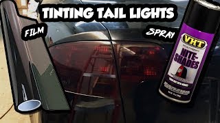 How To Tint Tail Lights  Film vs Spray [upl. by Latihs352]