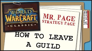 How to leave a guild  World of Warcraft Classic [upl. by Eittol]