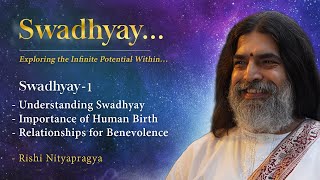 Swadhyay 1  Understanding Swadhyay [upl. by Studley]