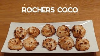 RECETTE ROCHERS COCO  SIMPLE ET RAPIDE [upl. by Wiese]