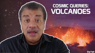 StarTalk Podcast Cosmic Queries – Volcanoes with Neil deGrasse Tyson [upl. by Rockafellow]