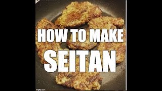 The Best and Simplest Seitan Recipe [upl. by Roehm]