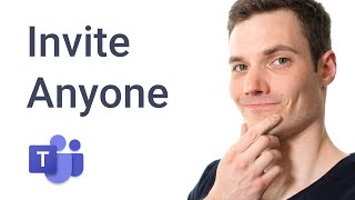 How to Invite Anyone to Microsoft Teams Meeting [upl. by Llewxam]