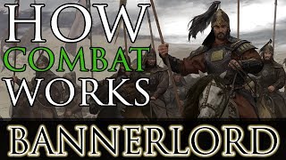 HOW COMBAT WORKS  Mount amp Blade II Bannerlord Guide [upl. by Trisa]