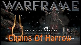 Warframe  Chains Of Harrow Quest How To Get Harrow [upl. by Morentz]