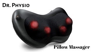 Dr Physio Pillow Massager For Home Car and Office Review [upl. by Kimberly]