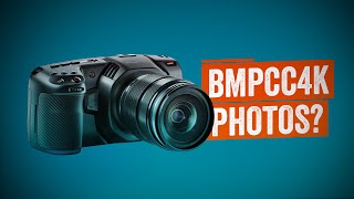 How is the BMPCC 4K photography [upl. by Pernick]