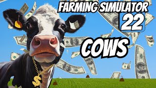 FS22 Guide to Cows 2023 [upl. by Ahl]