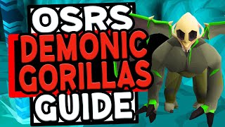 The Ultimate Demonic Gorilla Guide OSRS [upl. by Isidore]