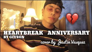 Heartbreak Anniversary x cover by Justin Vasquez [upl. by Dunham]