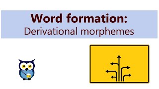 Word Formation Derivational Morphemes [upl. by Chery]