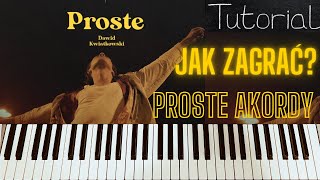 JAK ZAGRAĆ DAWID KWIATKOWSKI PROSTE 🤩✨  tutorial AKORDY CHWYTY na pianino keyboard gitarę [upl. by Mraz]