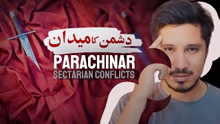 Sectarianism in Parachinar  Endless War [upl. by Marti657]